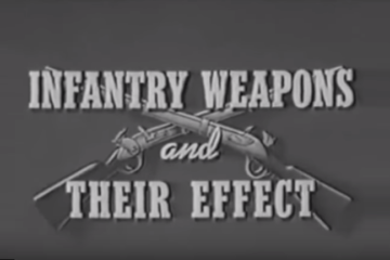 WW2 Infantry Weapons and Their Effects