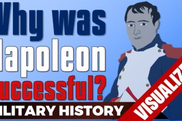 Why was Napoleon so Successful? ( Video )