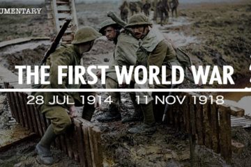 The War that Changed the course of History : The First World War