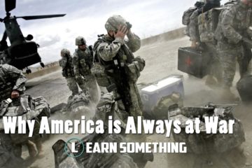 Why America is always at War