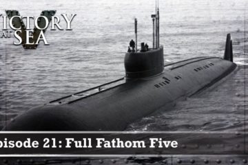Full Fathom Five WW2 – Victory at Sea :  Part 21