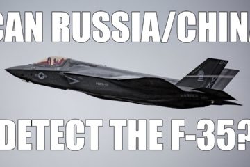 Can Russia and China Detect the F-35 Stealth Aircraft?