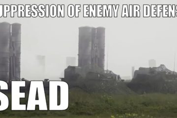 SEAD – Suppression of Enemy Air Defense