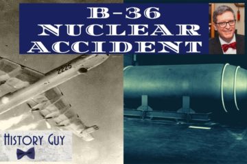 B-36 Bomber Nuclear Accident, Albuquerque, 1957