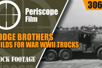 Dodge Brothers Builds for War – WW2 Trucks, Sherman Tanks, Command Cars
