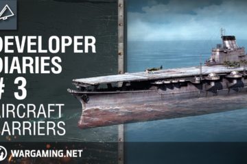 Aircraft Carriers – Developer Diaries – World of Warships