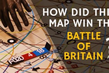 How a Map Won the Battle of Britain – Air Operations 1940