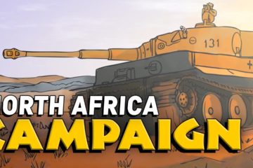 The North African Campaign WW2- Animated Documentary (Compilation)