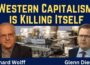 Richard Wolff: Western Capitalism is Killing Itself