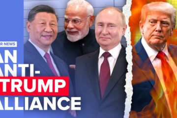 Are China, India and Russia Forming an Anti-Trump Alliance?