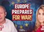‘This Will be Huge’ European Hospitals Preparing for War: British Intel