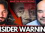 Martin Armstrong: Insider Sources Reporting MASSIVE Global Event IMMINENT