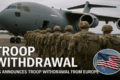 US Announces Troop withdrawal from Europe’s Eastern Flank