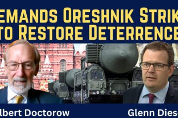 Gilbert Doctorow: Demands Oreshnik Strike to Restore Deterrence