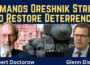 Gilbert Doctorow: Demands Oreshnik Strike to Restore Deterrence