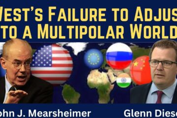 John Mearsheimer: West’s Failure to Adjust to a Multipolar World