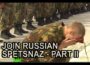 Join Russian Special Forces – Russian Spetsnaz: Battle for Crimson Beret – Part II
