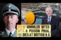The Death of Himmler – Important New Evidence