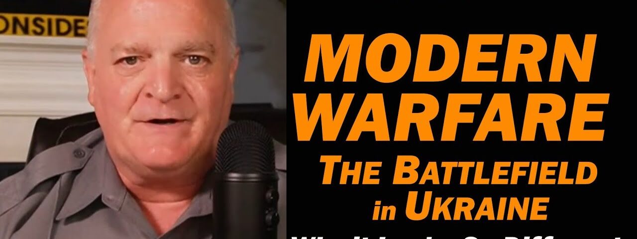 Modern Warfare: Why it Looks So Different Today /Lt Col Daniel Davis