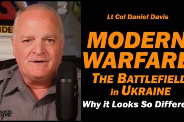 Modern Warfare: Why it Looks So Different Today /Lt Col Daniel Davis