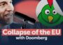 Ukraine war could tear the EU apart – Doomberg’s shocking prediction