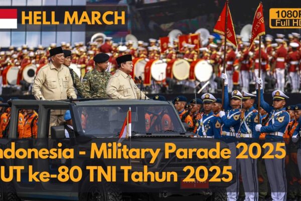 Hell March- Indonesia National Armed Force Day Military Parade 2025 – HUT ke-80 TNI Tahun 2025-1080P