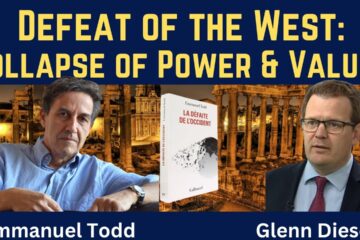 Emmanuel Todd: Defeat of the West – Collapse of Power & Values