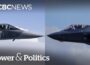 Gripen E vs. F-35: Which will win Canada’s fighter jet battle? | Power & Politics