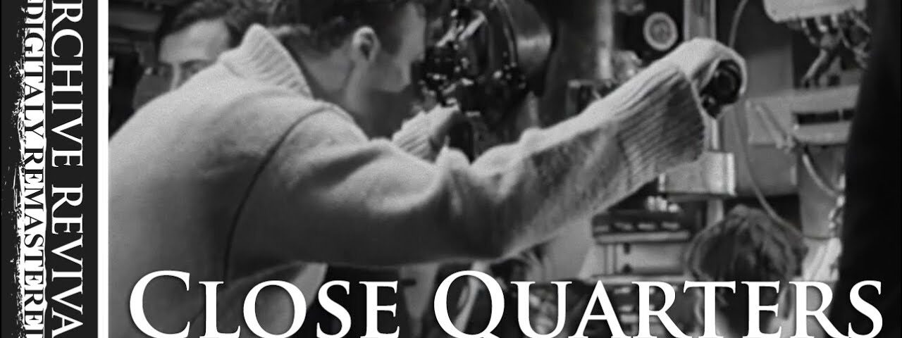 War Movie – Close Quarters (1943)
