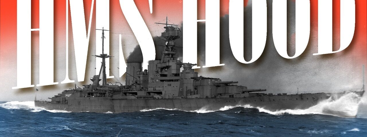 Why the Loss of HMS Hood Is Still So Controversial