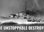 Lord Mountbatten’s Destroyer Was Sunk Three Times — But He Kept Coming Back