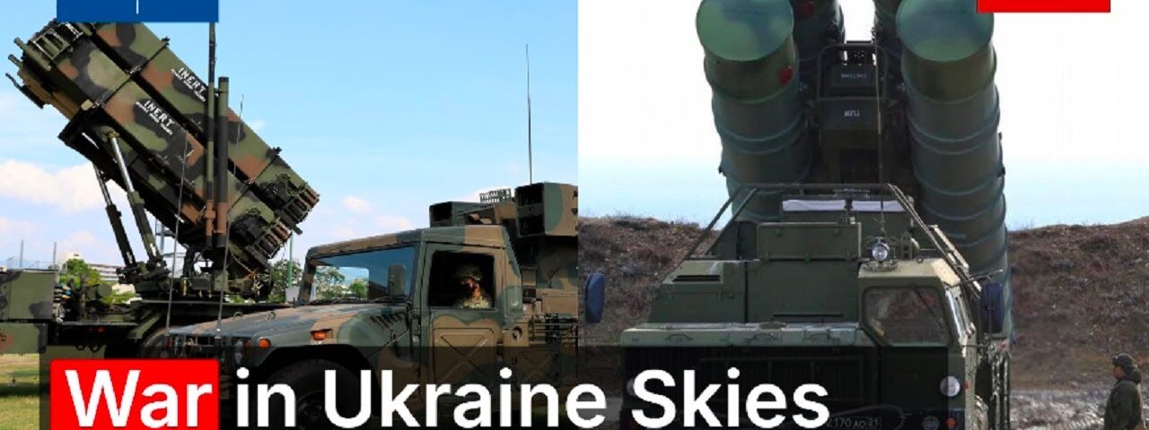 The Battle in the Skies over Ukraine • Patriot vs. S-400