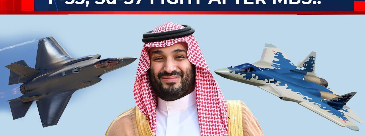 Dubai Battlefield: F-35 Sells Out To Saudis, Su-57 Poaches Russian Rivalry Cash, J-35 Threatens US