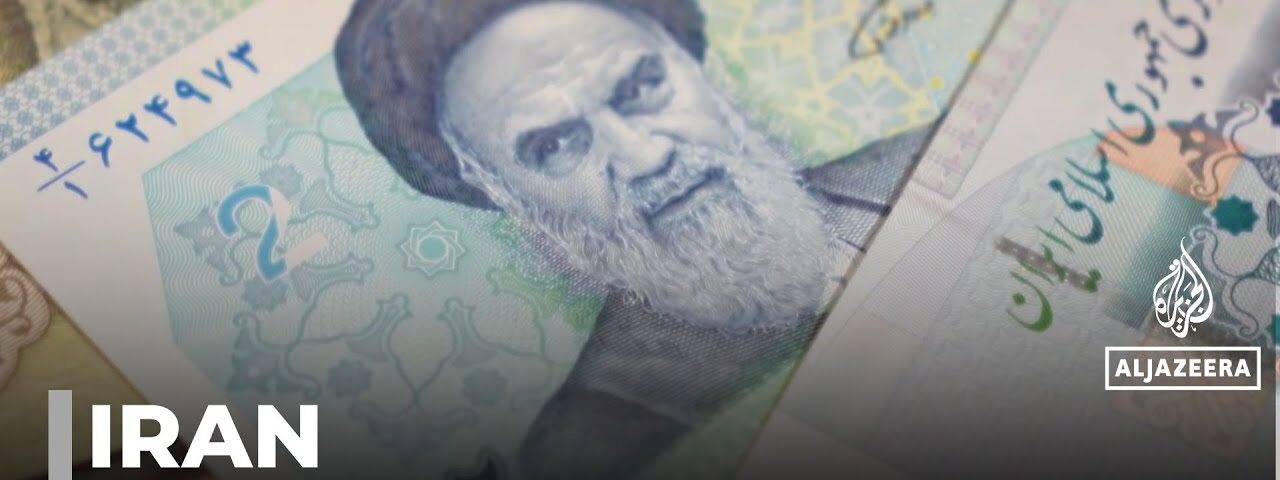 Iran currency changes: Tehran is trying to get a handle on high inflation