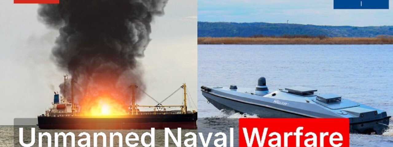 Unmanned Naval Warfare • NATO vs. Russia in the Black Sea