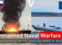 Unmanned Naval Warfare • NATO vs. Russia in the Black Sea