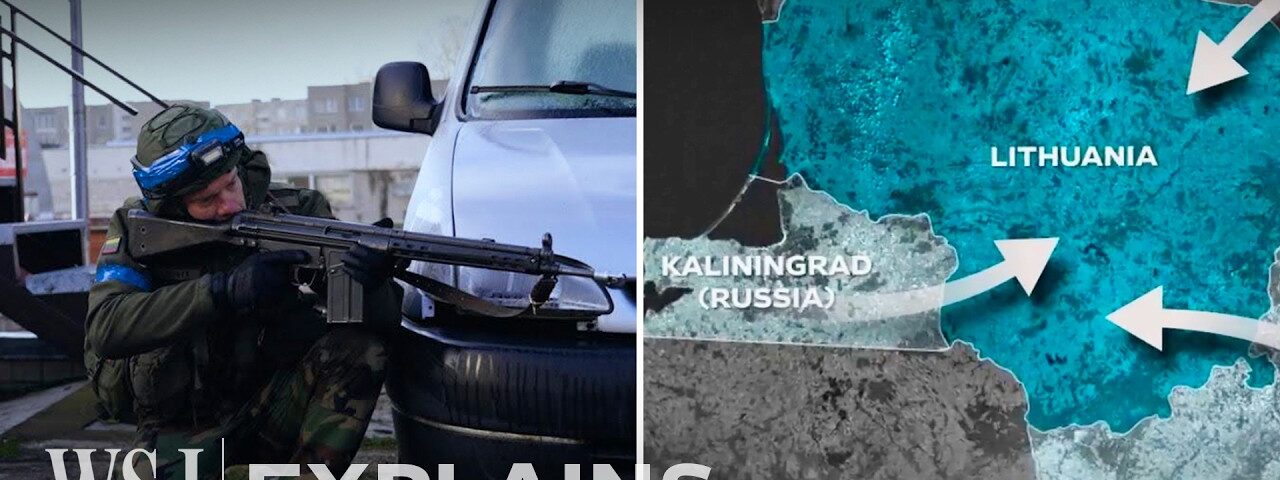 Lithuania’s Race to Prep for War on Russia’s Doorstep | WSJ