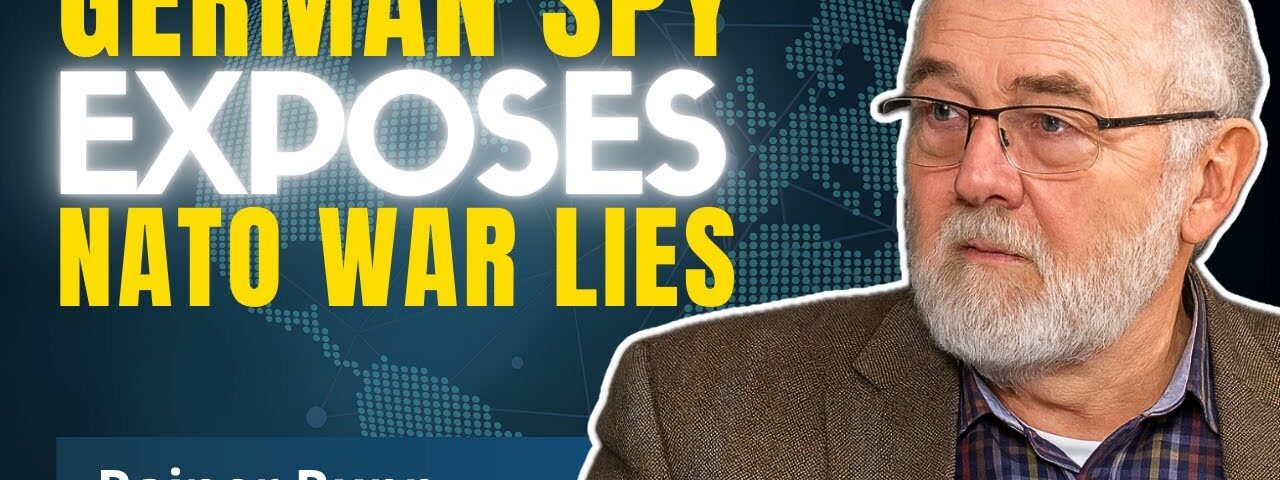Ex-Spy Reveals: NATO’s Goal To Destroy Russia AND Europe | Rainer Rupp