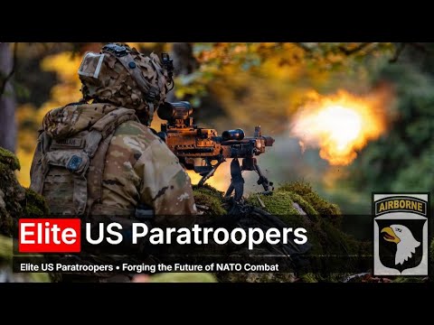 Elite US Paratroopers • Forging the Future of NATO Combat