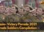 Women in Uniform – Russian Female Soldiers in Victory Parade 2021 compilation (1080P)
