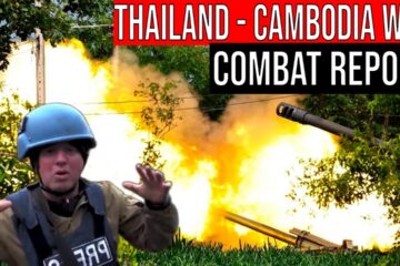 Thailand Cambodia War Resumes: Air & Land Combat