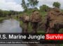 U.S. Marine • Jungle Survival Techniques