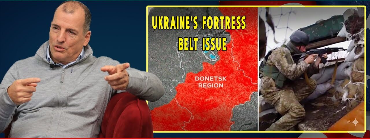 Why Russia Won’t Agree to Peace Without Ukraine’s ‘Fortress Belt’ | Alex Krainer