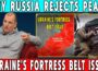 Why Russia Won’t Agree to Peace Without Ukraine’s ‘Fortress Belt’ | Alex Krainer