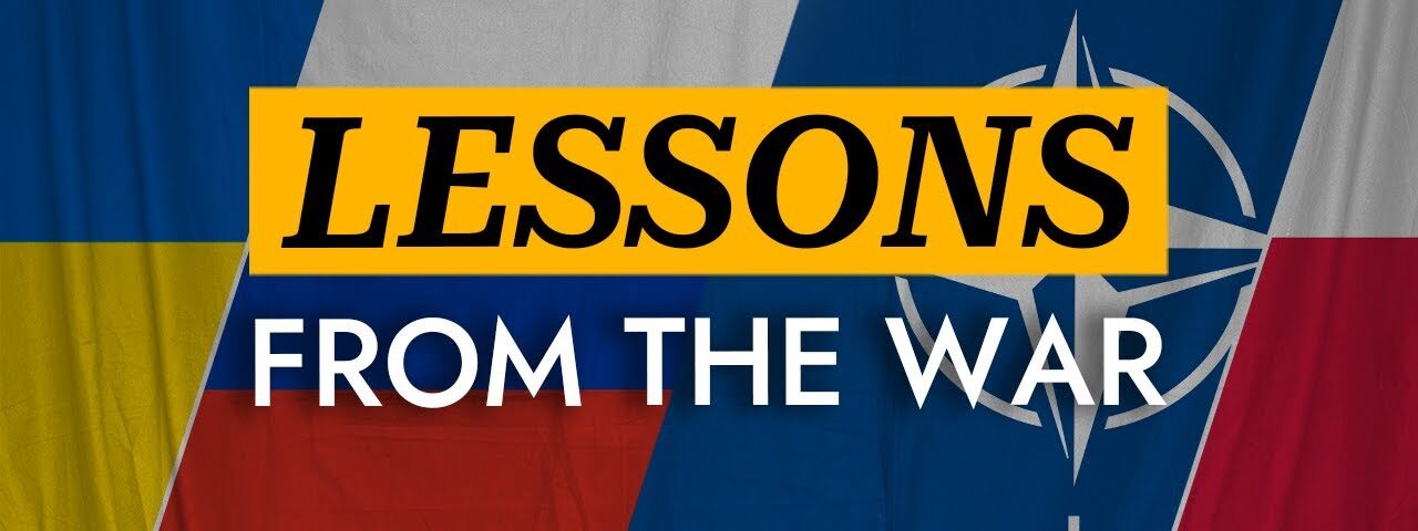 Lessons from the war in Ukraine